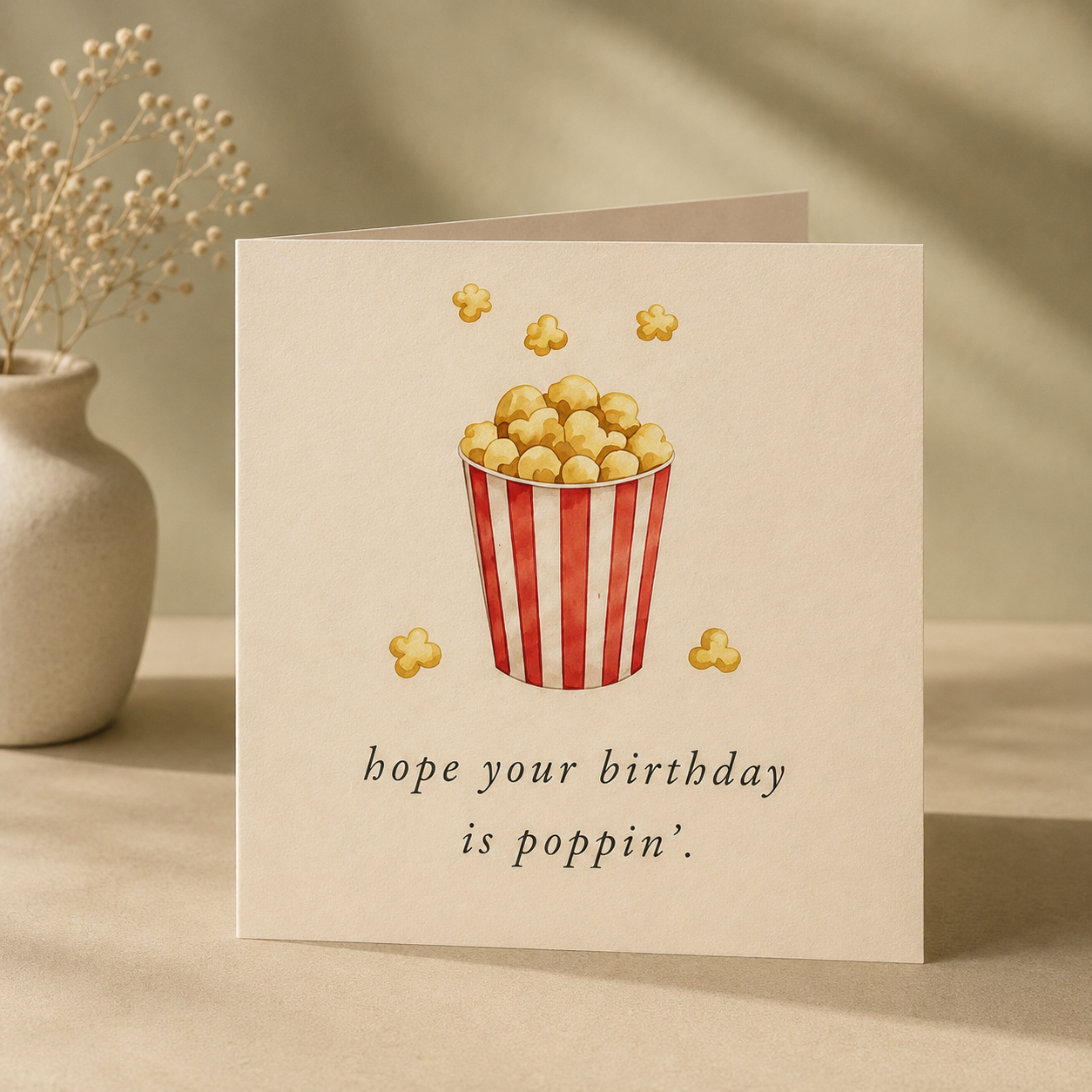 Poppin’ | Greeting Card | Everyday Wit Collection