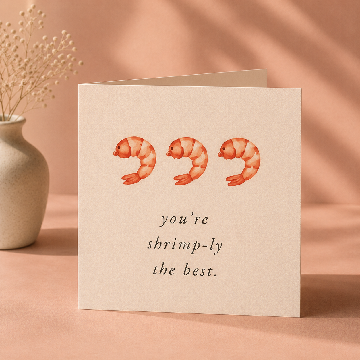 Shrimply The Best | Greeting Card | Everyday Wit Collection